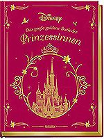 Das große goldene Buch der Prinzessinnen