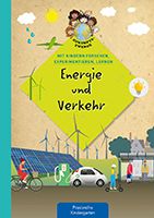 Zukunftszwerge: Energie und Verkehr